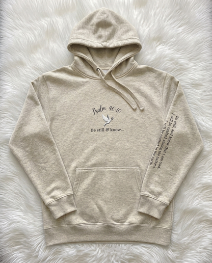BE STILL & KNOW PREMIUM HOODIE