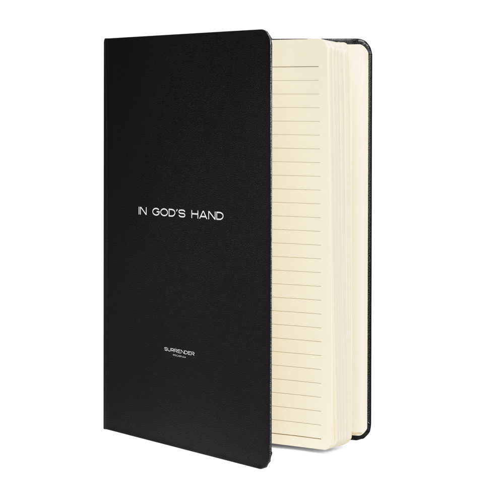 IN GOD'S HAND - FAITH SURRENDERED JOURNAL