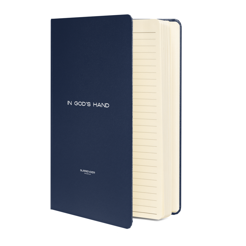 IN GOD'S HAND - FAITH SURRENDERED JOURNAL