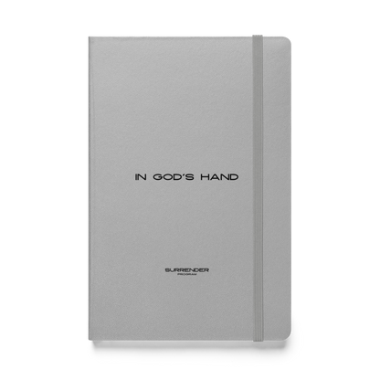 IN GOD'S HAND - FAITH SURRENDERED JOURNAL